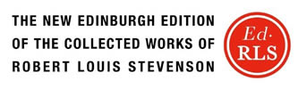 The New Edinburgh Edition of the Collected Works of Robert Louis Stevenson